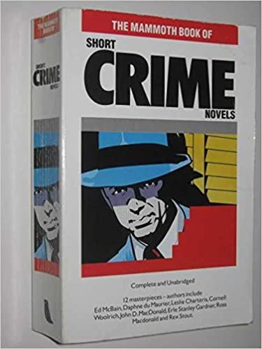 The Mammoth Book of Short Crime Novels (Mammoth Books)