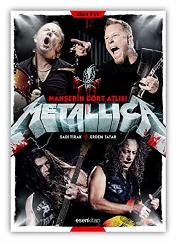 Metallica Mahşerin Dört Atlısı