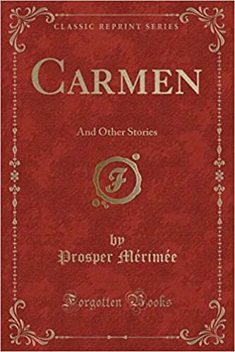 Carmen: And Other Stories (Classic Reprint)