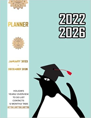 Wild Animal Pattern 2022-2026 Five Year Planner: Penguin Wearing Graduation Cap Cartoon Style 60 Months Calendar Monthly Planner Schedule Organizer ... List Academic Schedule Agenda Logbook Or ...
