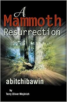 A Mammoth Resurrection: abitchibawin indir