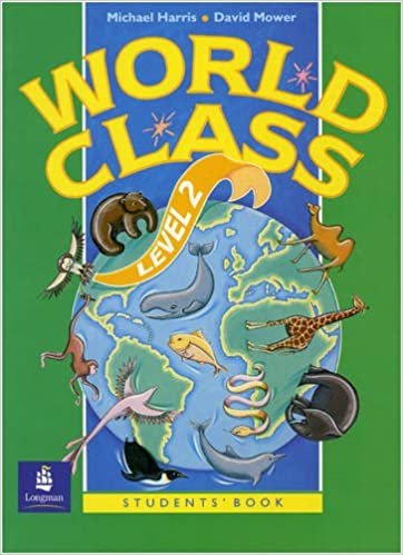 World Class Level 2 Students Book (World Club): Elementary