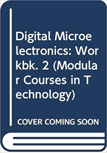 Digital Microelectronics: Workbk. 2 (Modular Courses in Technology S.) indir