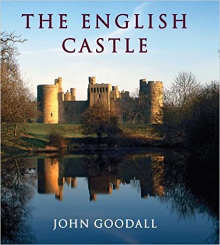 The English Castle: 1066-1650 (Paul Mellon Centre for Studies in British Art)