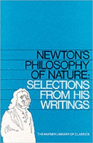 NEWTON'S PHILOSOPHY OF NATURE (Hafner Library of Classics)