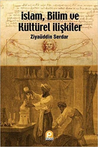 İslam, Bilim ve Kültürel İlişkiler indir