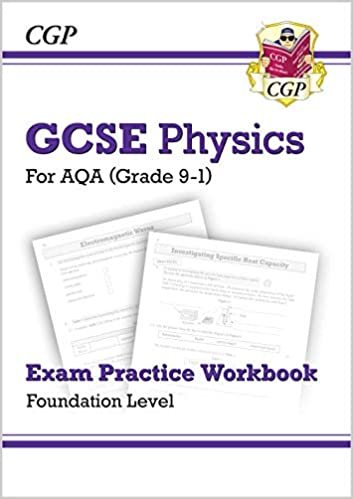 New Grade 9-1 GCSE Physics: AQA Exam Practice Workbook - Foundation (CGP GCSE Physics 9-1 Revision) indir