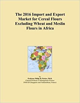 The 2016 Import and Export Market for Cereal Flours Excluding Wheat and Meslin Flours in Africa