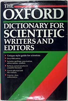 The Oxford Dictionary for Scientific Writers and Editors indir