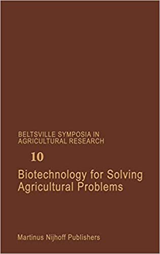 Biotechnology for Solving Agricultural Problems (Beltsville Symposia in Agricultural Research (10), Band 10)