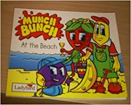 At the Beach (Munch Bunch Storybooks)