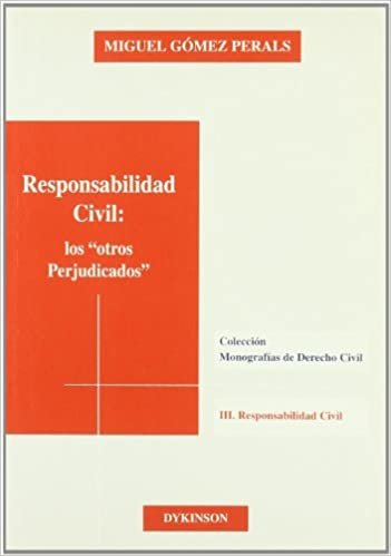 Responsabilidad civil: los otros perjudicados indir