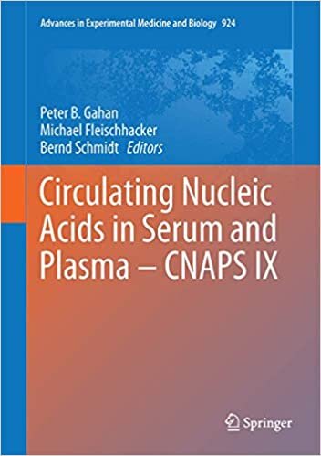 Circulating Nucleic Acids in Serum and Plasma - CNAPS IX (Advances in Experimental Medicine and Biology) indir