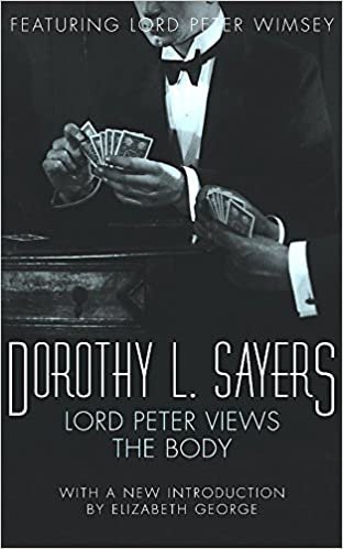 Lord Peter Views the Body: Lord Peter Wimsey Book 5 (Crime Club) indir
