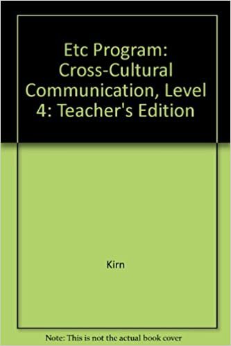 Etc Program: Cross-Cultural Communication, Level 4: Teacher's Edition indir