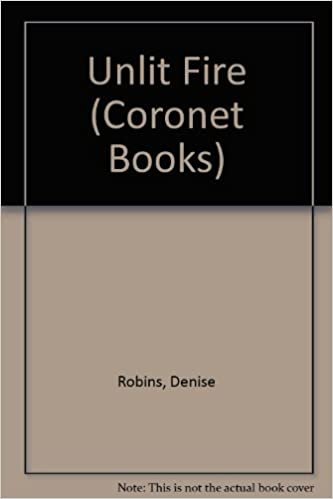 Unlit Fire (Coronet Books)