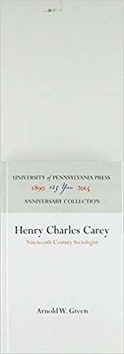 Henry Charles Carey: Nineteenth-Century Sociologist
