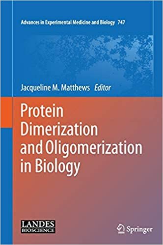 Protein Dimerization and Oligomerization in Biology (Advances in Experimental Medicine and Biology (747), Band 747)