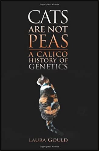 Cats Are Not Peas: A Calico History of Genetics, Second Edition indir