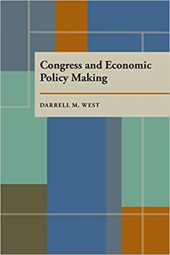 Congress and Economic Policymaking (Pitt series in policy & institutional studies)