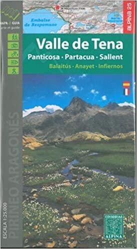 Valle de Tena / Panticosa / Partacua / Sallent (ALPINA 25 - 1/25.000)