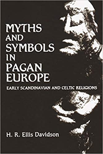 Myths and Symbols in Pagan Europe indir