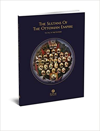 The Sultans Of The Ottoman Empire Cep Boy