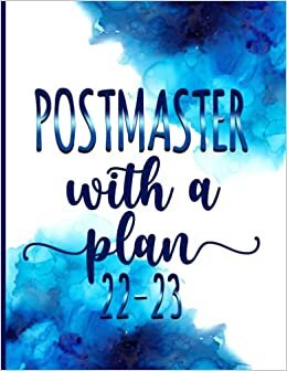 Postmaster With A Plan│ 2022-2023 Monthly Calendar Planner: Postmaster Gag Gifts │ Funny Organizer Diary Book To Dos Notes Passwords Monthly Budget For Appreciation birthday christmas