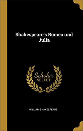 Shakespeare's Romeo und Julia