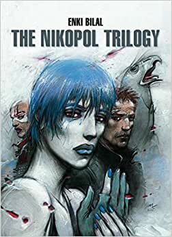 Nikopol Trilogy Vol.1