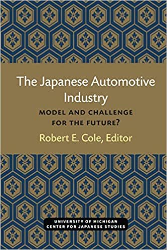 The Japanese Automobile Industry: Model and Challenge for the Future? (Michigan Papers in Japanese Studies): 3