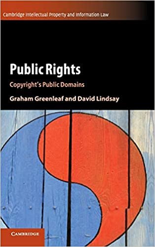 Public Rights: Copyright's Public Domains (Cambridge Intellectual Property and Information Law, Band 45)