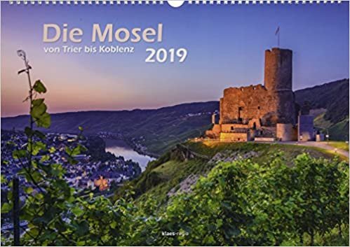 Die Mosel von Trier bis Koblenz 2019 Wandkalender A3 indir