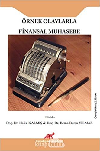 Finansal Muhasebe: Örnek Olaylarla