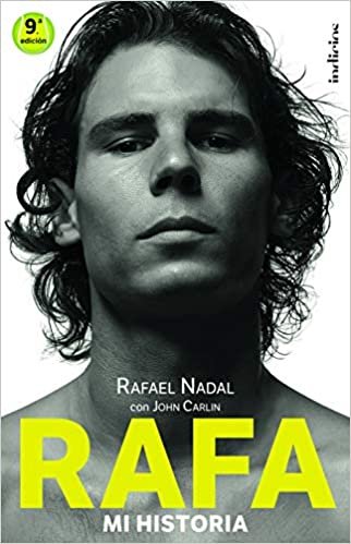 Rafa, Mi Historia