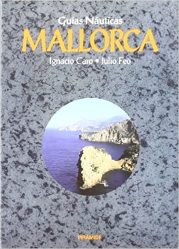 Guias nauticas. Mallorca / Nautical Guides. Majorca