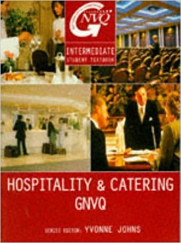Heinemann GNVQ: Intermediate Hospitality and Catering Student Textbook (Butterworth-Heinemann GNVQ): Intermediate Textbook