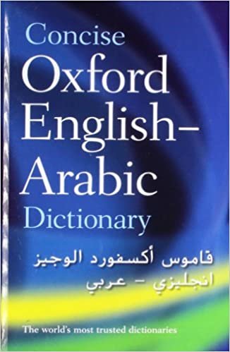Doniach, N: Concise Oxford English-Arabic Dictionary of Curr