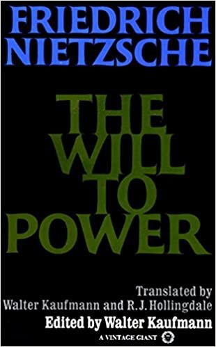 The Will To Power: In Science, Nature, Society and Art