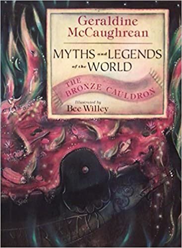 The Bronze Cauldron: Myths & Legends Around The World: The Bronze Cauldron v. 3 (Myths & legends of the world)
