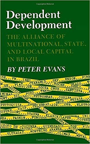 Dependent Development: The Alliance of Multinational, State, and Local Capital in Brazil