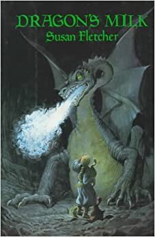Dragon's Milk (Dragon Chronicles)