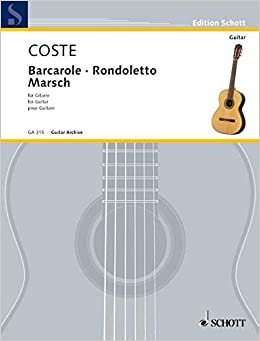 Barcarole - Rondoletto - Marsch Guitare
