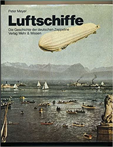 Luftschiffe: Die Geschichte der deutschen Zeppeline indir