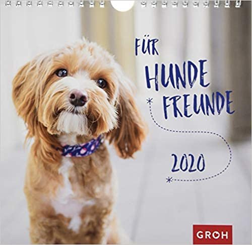 Für Hundefreunde 2020: Dekorativer Wandkalender mit Monatsk. indir