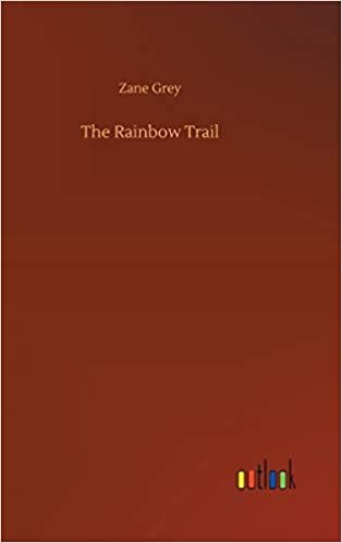 The Rainbow Trail indir