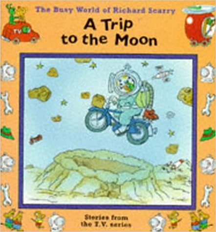 A Trip to the Moon ("Busy World of Richard Scarry" S.)