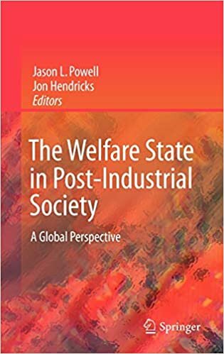 The Welfare State in Post-Industrial Society: A Global Perspective