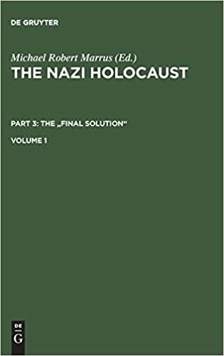 The Nazi Holocaust, Volume 1, The Nazi Holocaust Volume 1 (The Nazi Holocaust. The "Final Solution") indir