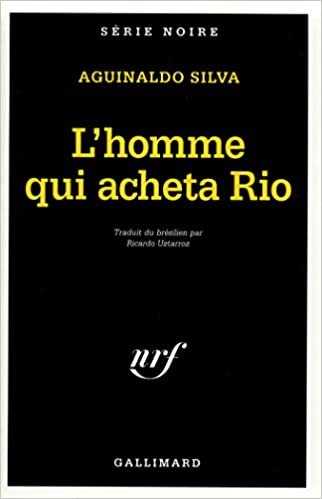 Homme Qui Acheta Rio (Serie Noire 1)